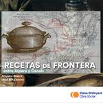 Obra Social de Caixa Ontinyent edita el llibre Receptes de Frontera
