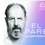 José Mª Pou regresa a Ontinyent con la obra “El pare”