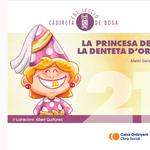 Obra Social de Caixa Ontinyent edita “La princesa de la denteta d’or”